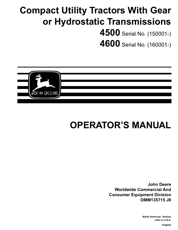 JOHN DEERE 4500 , 4600 COMPACT UTILITY TRACTOR OPERATOR MANUAL OMM135715