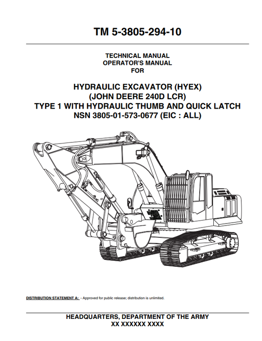 JOHN DEERE 240DLCR HYDRAULIC EXCAVATOR TYPE 1 WITH THUMB AND QUICK LATCH OPERATOR MANUAL TM5380529410