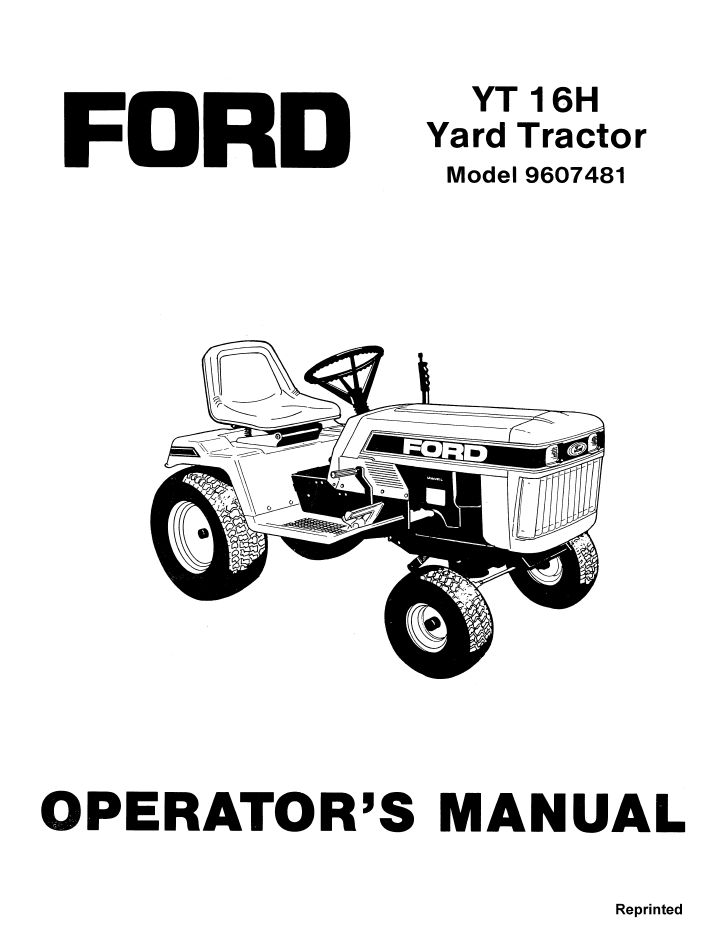 NEW HOLLAND FORD YT 16H YARD TRACTOR OPERATOR MANUAL 42001615 PDF