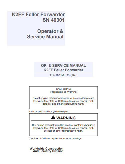 JOHN DEERE K2FF FELLER FORWARDER OPERATOR MANUAL 214-1601-1