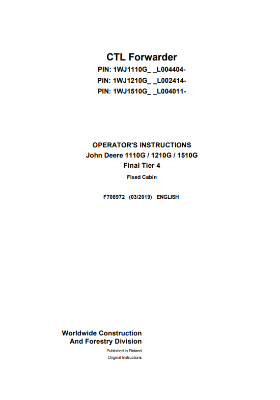 JOHN DEERE 1110G / 1210G / 1510G FINAL TIER 4 FIXED CABIN OPERATOR MANUAL F708972