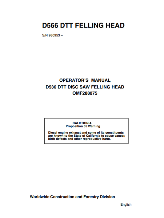 JOHN DEERE D536 DTT DISC SAW FELLING HEAD OPERATOR MANUAL OMF288075