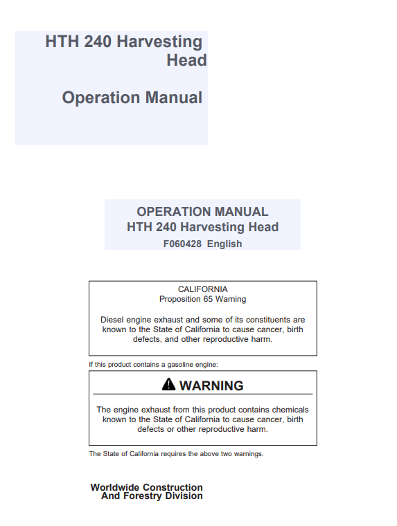 JOHN DEERE HTH 240 HARVESTING HEAD OPERATION MANUAL F060428