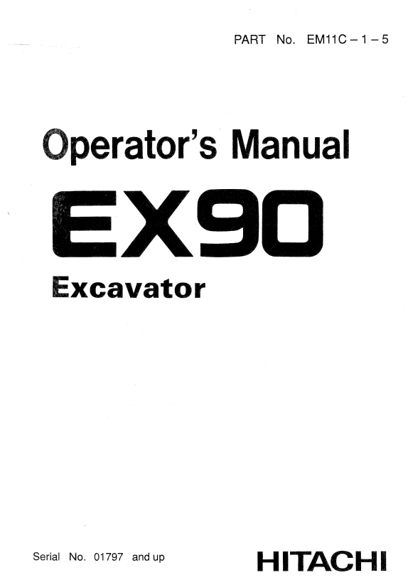 HITACHI EX90 EXCAVATOR OPERATOR MANUAL EM11C15
