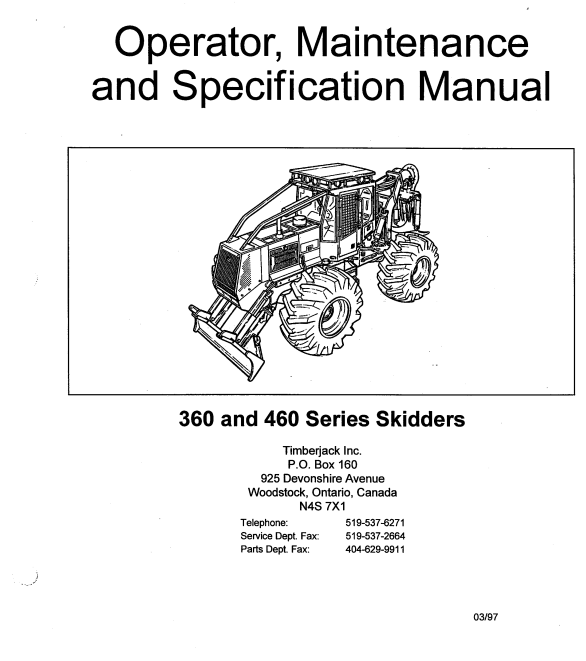 JOHN DEERE TIMBERJACK 360/460 SKIDDER OPERATOR MANUAL F283823