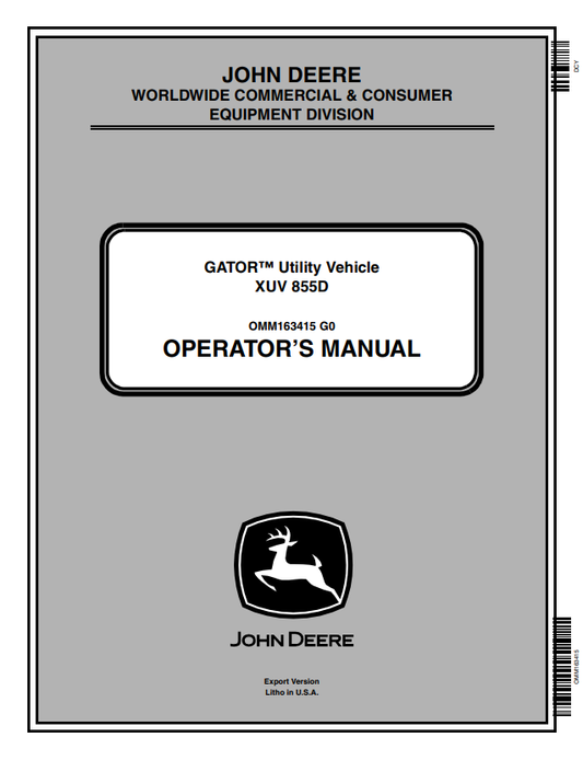 JOHN DEERE GATOR™ UTILITY VEHICLE XUV 855D OPERATOR MANUAL OMM163415
