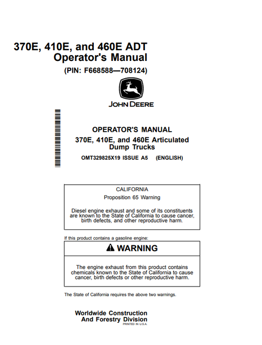 JOHN DEERE 370E, 410E, AND 460E ARTICULATED DUMP TRUCK OPERATOR MANUAL OMT329825X19