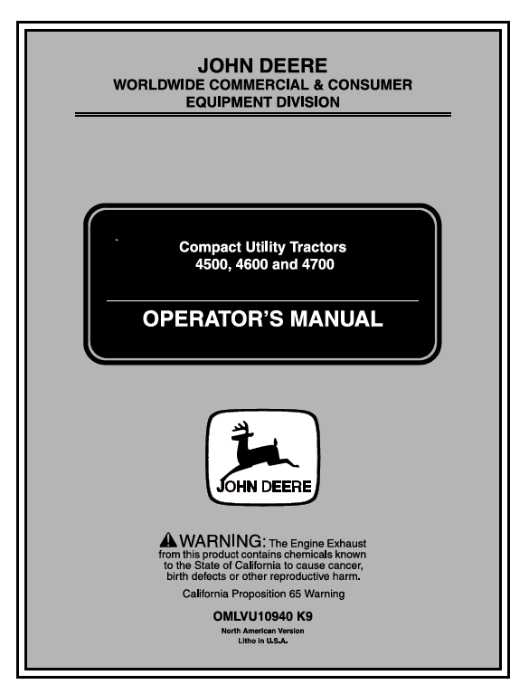 JOHN DEERE 4500 , 4600 AND 4700 COMPACT UTILITY TRACTOR OPERATOR MANUAL OMLVU10940