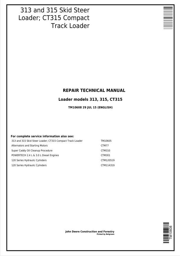 JOHN DEERE 313 AND 315 SKID STEER, CT315 COMPACT TRACK LOADER OPERATOR MANUAL TM10608