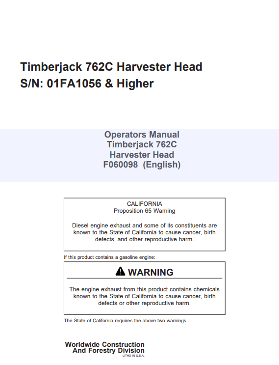 JOHN DEERE TIMBERJACK 762C HARVESTER HEAD OPERATOR MANUAL F060098
