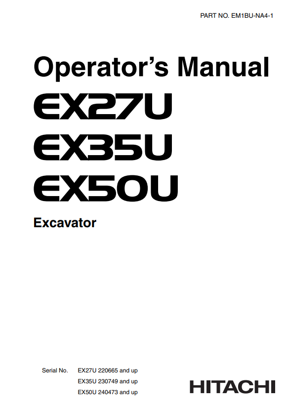 HITACHI EX27U, EX35U, EX50U EXCAVATOR OPERATOR MANUAL EM1BUNA41