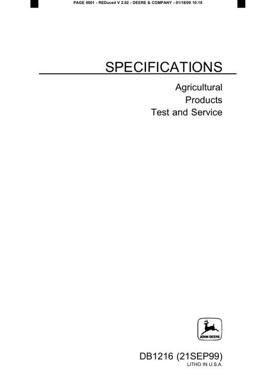 JOHN DEERE AGRICULTURAL PRODUCT DB1216 1999 SPECIFICATION TEST AND SERVICE MANUAL