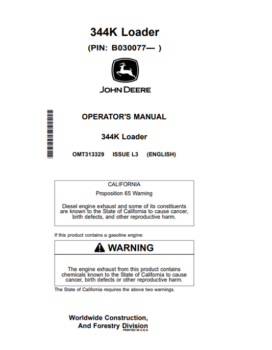 JOHN DEERE 344K LOADER OPERATOR MANUAL OMT313329