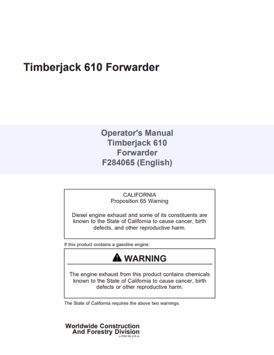 JOHN DEERE TIMBERJACK 610 FORWARDER OPERATOR MANUAL F284065