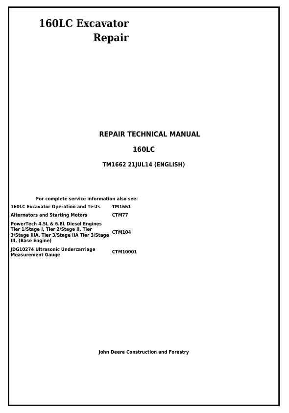 JOHN DEERE 160LC EXCAVATOR REPAIR TECHNICAL MANUAL TM1662