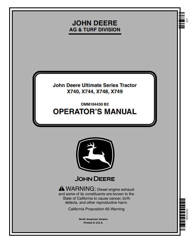 JOHN DEERE ULTIMATE SERIES TRACTOR X740, X744, X748, X749 OPERATOR MANUAL OMM164430