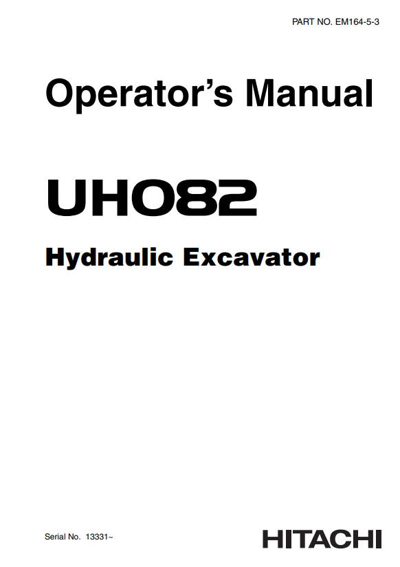 HITACHI UH082 HYDRAULIC EXCAVATOR OPERATOR MANUAL EM16453