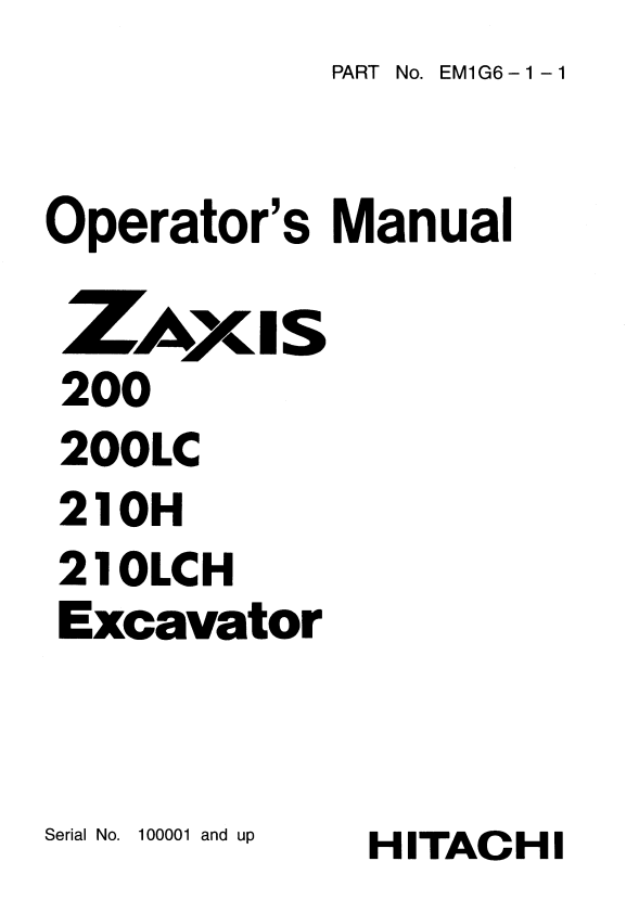 JOHN DEERE ZAXIS 200, 200LC, 210H, 210LCH EXCAVATOR OPERATOR MANUAL EM1G611