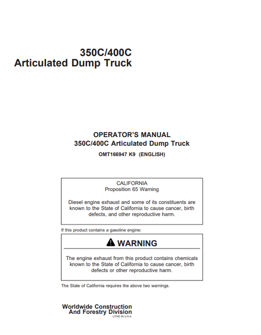 JOHN DEERE 350C/400C ARTICULATED DUMP TRUCK OPERATOR MANUAL OMT166947