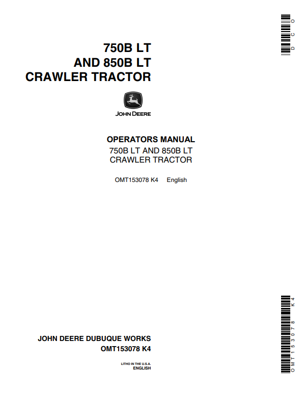 JOHN DEERE 750B LT AND 850B LT CRAWLER TRACTOR OPERATOR MANUAL OMT153078