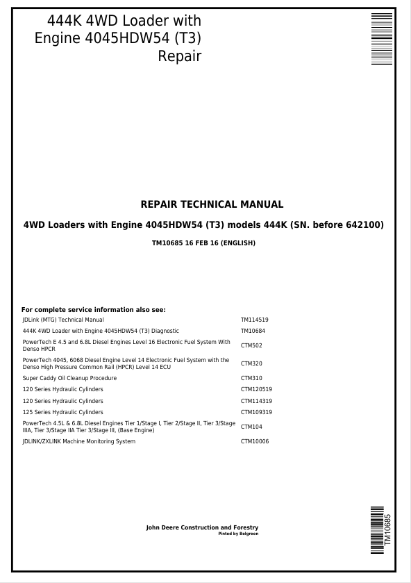 JOHN DEERE 444K WITH ENGINE 4045HDW54 (T3) 4WD LOADER REPAIR TECHNICAL MANUAL TM10685