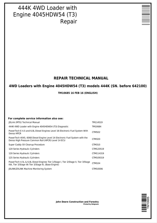 JOHN DEERE 444K WITH ENGINE 4045HDW54 (T3) 4WD LOADER REPAIR TECHNICAL MANUAL TM10685