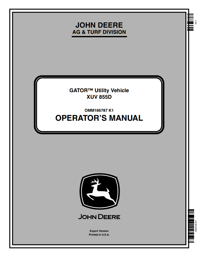JOHN DEERE GATOR™ UTILITY VEHICLE XUV 855D OPERATOR MANUAL OMM166787