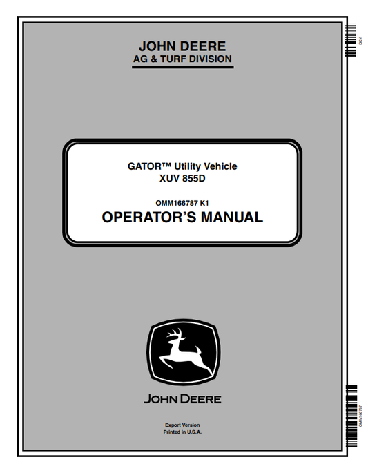 JOHN DEERE GATOR™ UTILITY VEHICLE XUV 855D OPERATOR MANUAL OMM166787