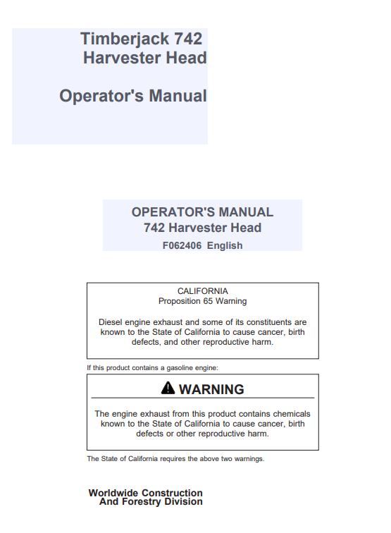 JOHN DEERE TIMBERJACK 742 HARVESTER HEAD OPERATOR MANUAL F062406
