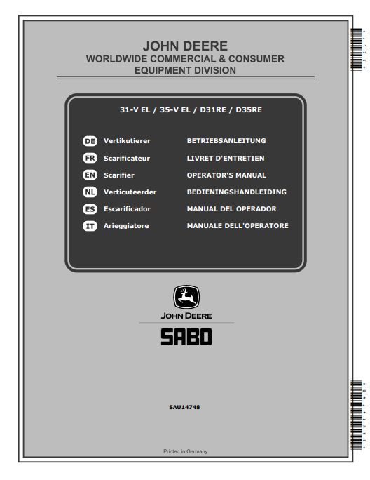 JOHN DEERE 31-V EL (SA725), 35-V EL (SA726), D31RE (SA351), D35RE (SA360) SCARIFIER OPERATOR MANUAL SAU14748
