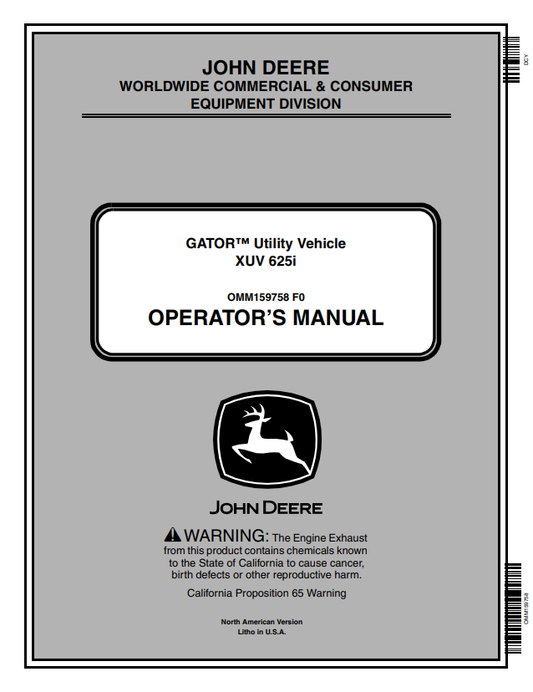 JOHN DEERE GATOR™ UTILITY VEHICLE XUV 625I OPERATOR MANUAL OMM159758