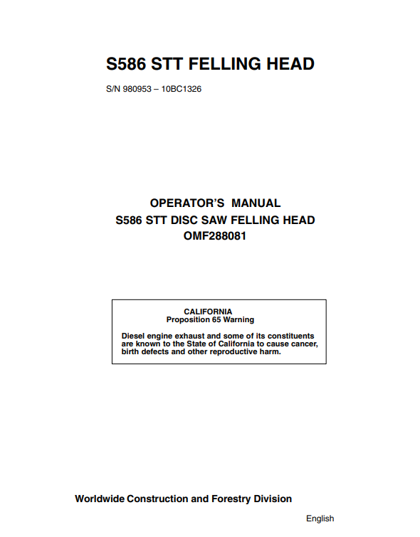 JOHN DEERE S586 STT DISC SAW FELLING HEAD OPERATOR MANUAL OMF288081