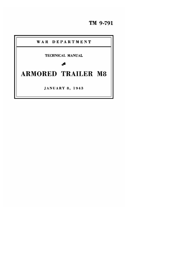 JOHN DEERE ARMORED TRAILER M8 TECHNICAL MANUAL TM9791