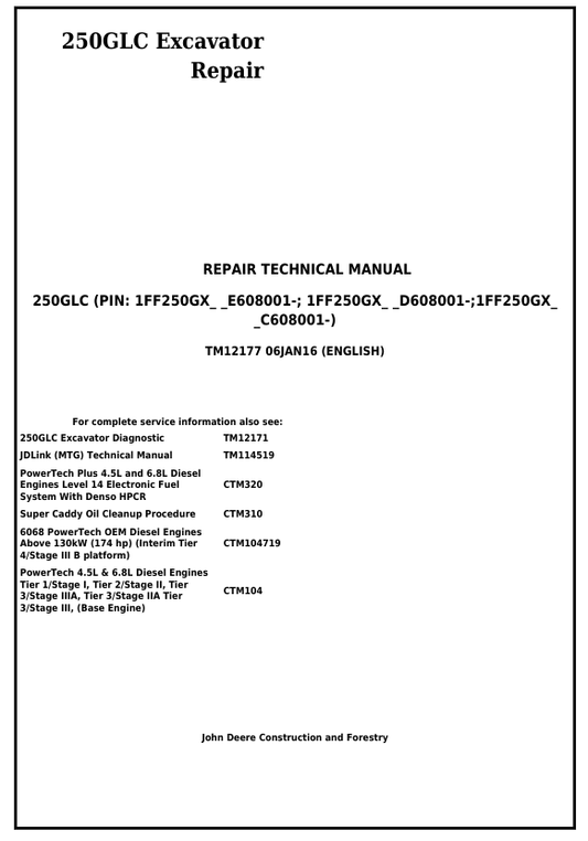 JOHN DEERE 250GLC EXCAVATOR REPAIR TECHNICAL MANUAL TM12177