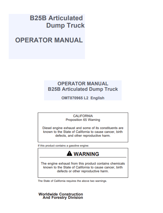 JOHN DEERE B25B ARTICULATED & DUMP TRUCK OPERATOR MANUAL OMT870965