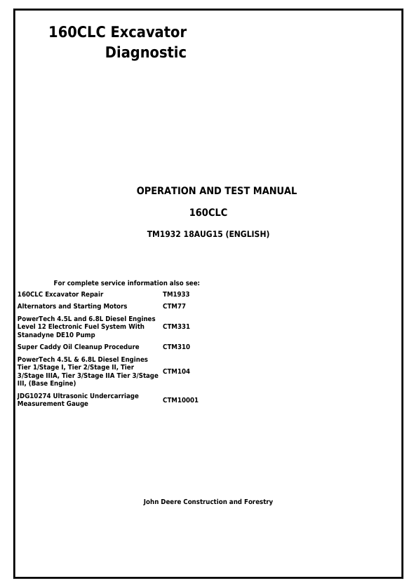 JOHN DEERE 160CLC EXCAVATOR DIAGNOSTIC OPERATION AND TEST MANUAL TM1932