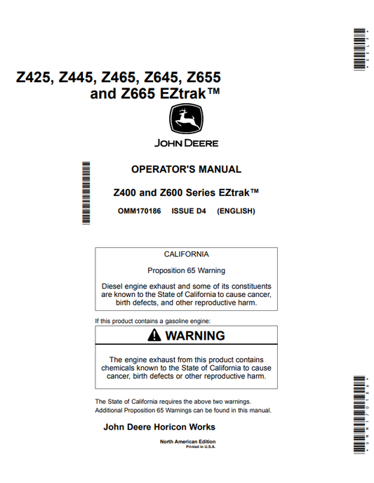 JOHN DEERE Z425, Z445, Z465, Z645, Z655 AND Z665, Z400 AND Z600 SERIES EZTRAK™ OPERATOR MANUAL OMM170186