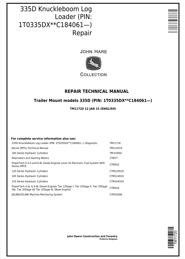JOHN DEERE 335D MOUNT LOG LOADER REPAIR TECHNICAL MANUAL TM11720
