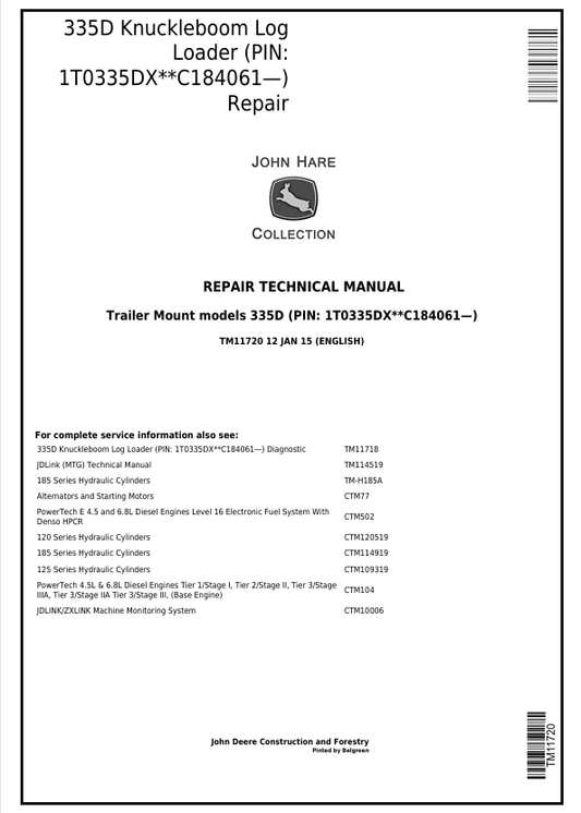 JOHN DEERE 335D MOUNT LOG LOADER REPAIR TECHNICAL MANUAL TM11720