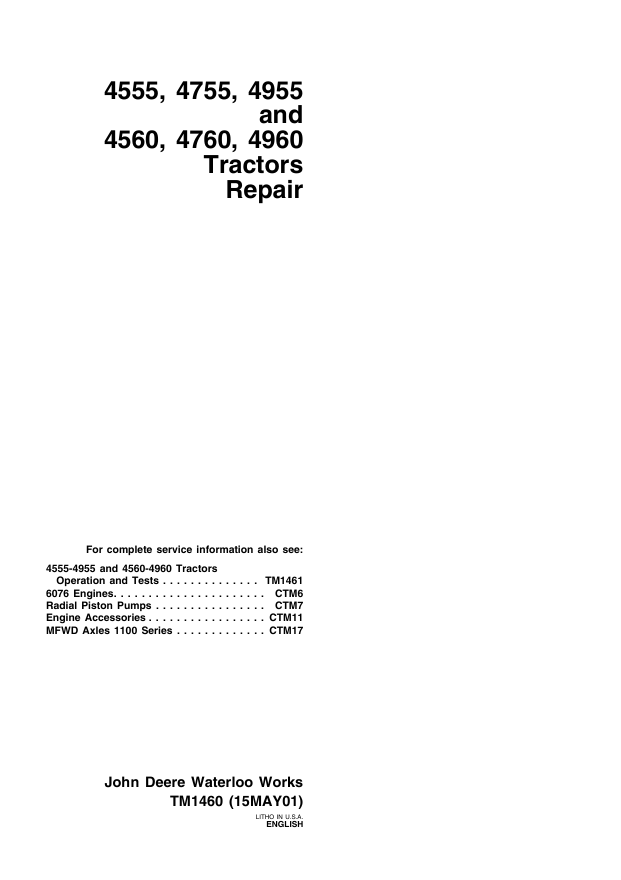 JOHN DEERE 4555, 4755, 4955 AND 4560, 4760, 4960 TRACTOR REPAIR MANUAL TM1460