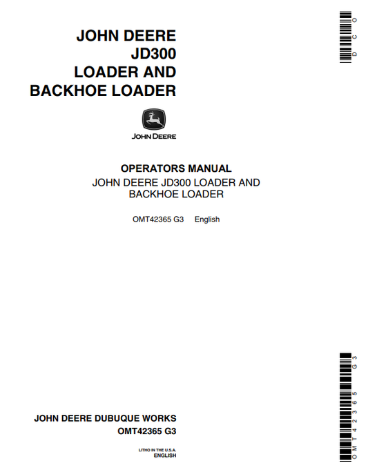 JOHN DEERE JD300 BACKHOE LOADER OPERATOR MANUAL OMT42365