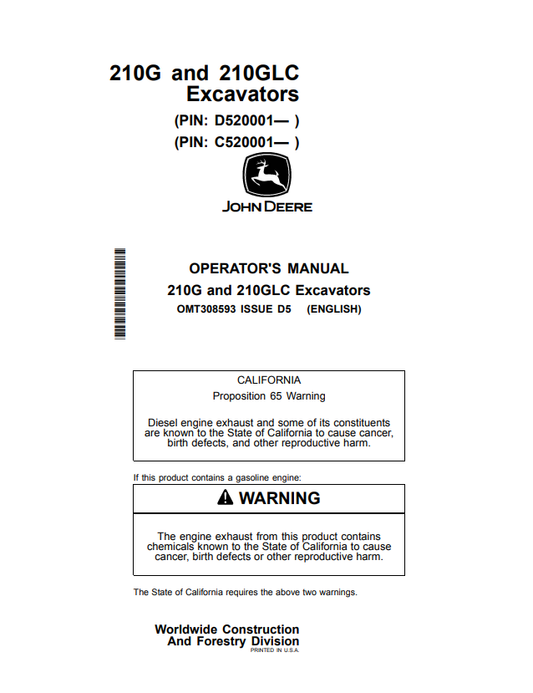 JOHN DEERE 210G AND 210GLC EXCAVATOR OPERATOR MANUAL OMT308593