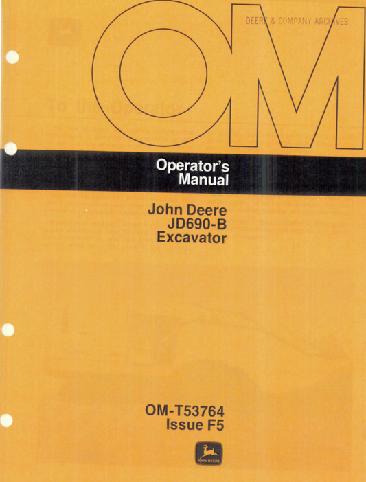JOHN DEERE JB690-B EXCAVATOR OPERATOR MANUAL OMT53764