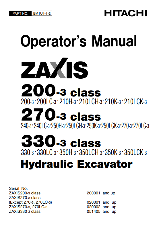 JOHN DEERE ZAXIS 200-3, 270-3, 330-3 HYDRAULIC EXCAVATOR OPERATOR MANUAL EM1U112