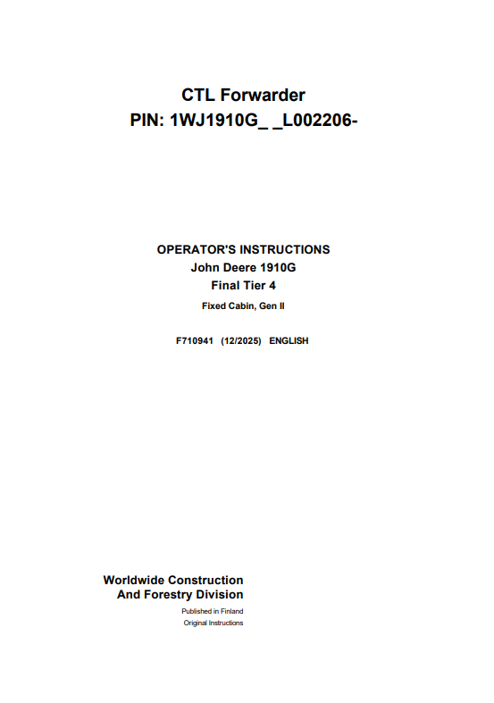 JOHN DEERE 1910G TIER 4 FIXED CABIN, GEN II OPERATOR INSTRUCTION MANUAL F710941