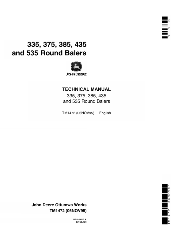 JOHN DEERE 335, 375, 385, 435, 535 ROUND BALER TECHNICAL MANUAL TM1472