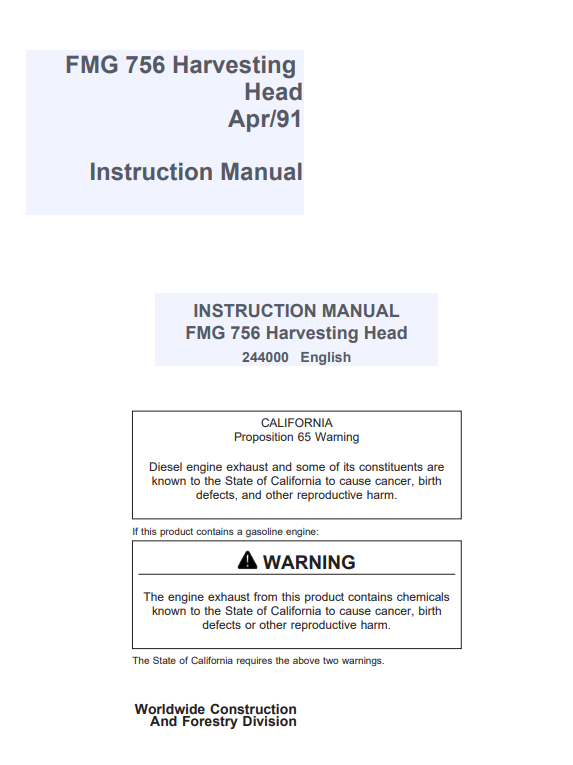 JOHN DEERE FMG 756 HARVESTER HEAD INSTRUCTION MANUAL 244000