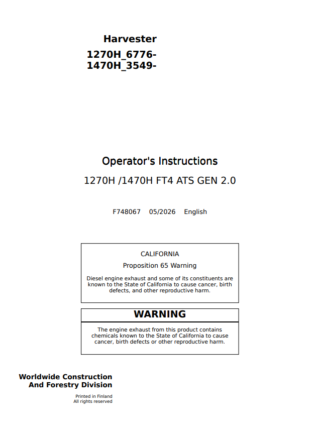 JOHN DEERE 1270H, 1470H FT4 ATS GEN 2.0 HARVESTER OPERATOR INSTRUCTION MANUAL F748067