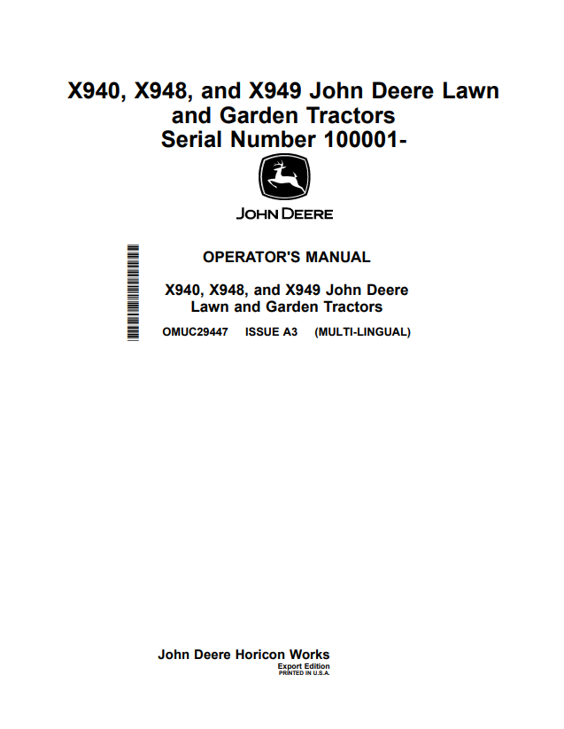 JOHN DEERE X940, X948, AND X949 LAWN AND GARDEN TRACTOR OPERATOR MANUAL OMUC29447