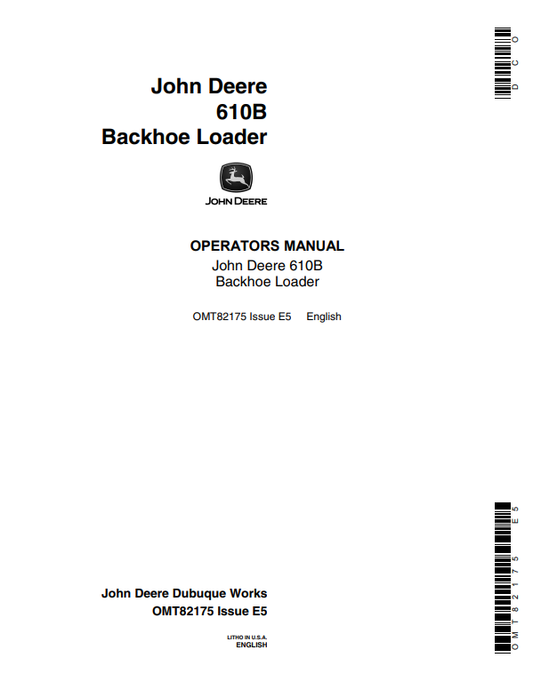 JOHN DEERE 610B BACKHOE LOADER OPERATOR MANUAL OMT82175